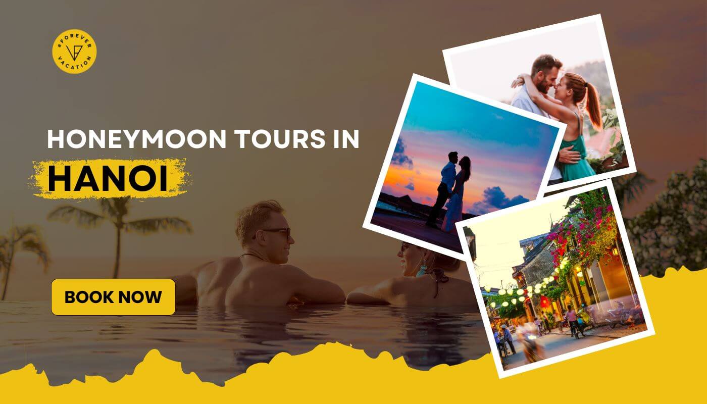 Honeymoon Tour in Hanoi